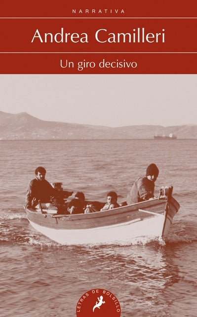 UN GIRO DECISIVO | Andrea Camilleri
