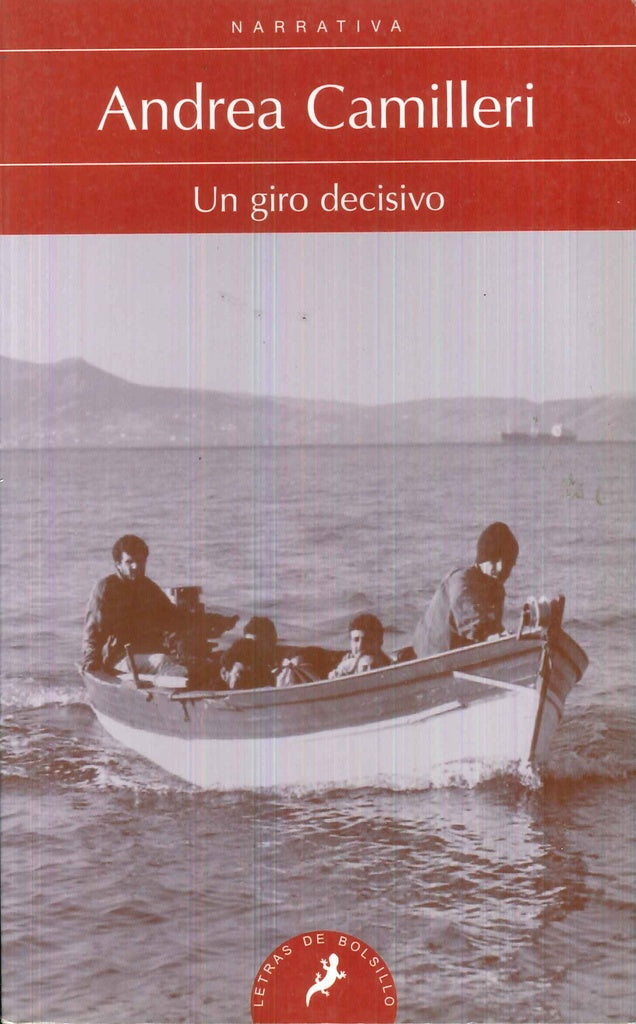 Un giro decisivo  | Andrea Camilleri