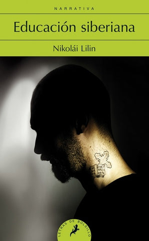 EDUCACION SIBERIANA | NIKOLAI LILIN