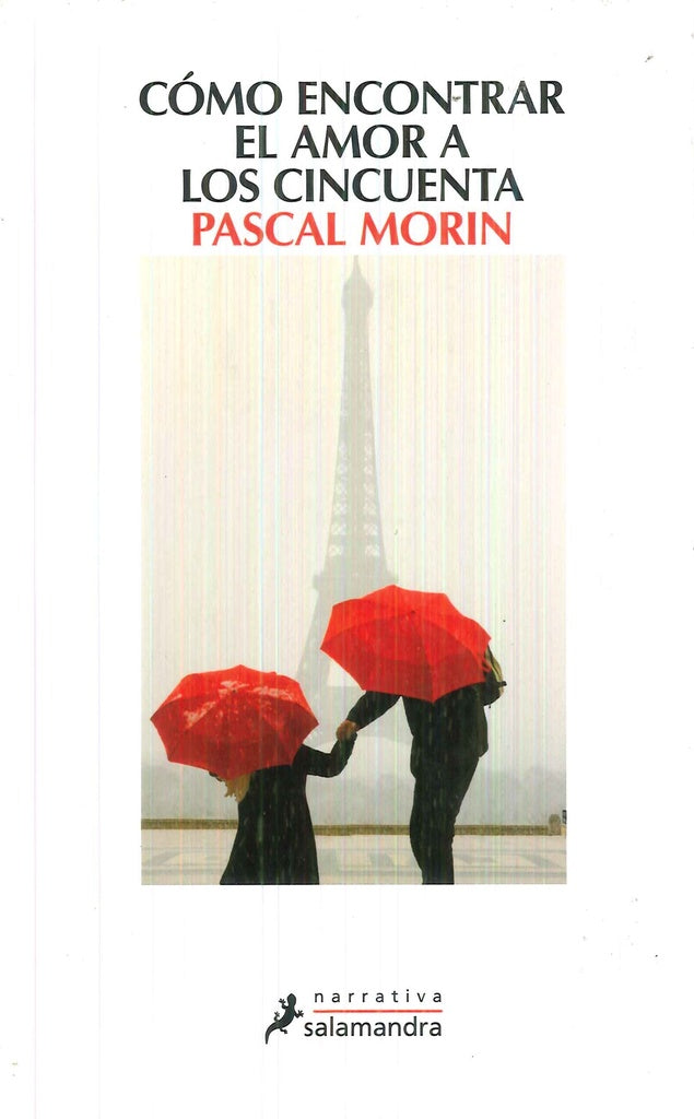 COMO ENCONTRAR EL AMOR* | PASCAL MORIN