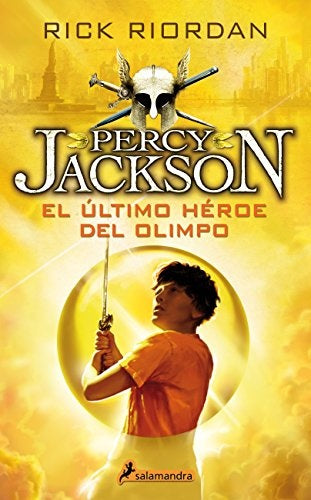 PERCY JACKSON EL ULTIMO HEROE DEL OLIMPO* | Rick Riordan