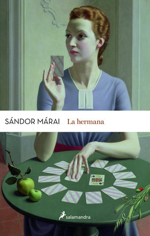 LA HERMANA.. | Sándor Márai