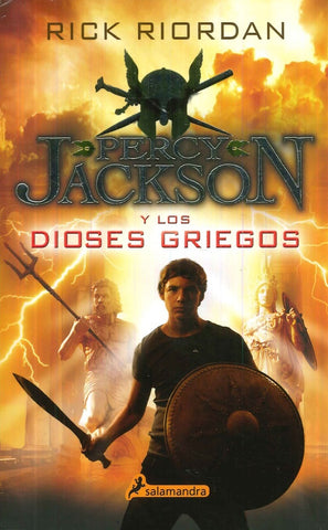 PERCY JACKSON Y LOS DIOSES GRIEGOS*.. | Rick Riordan
