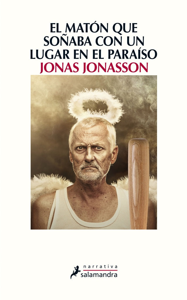 MATON QUE SOÑABA CON UN LUGAR EN EL PARAISO | Jonas Jonasson