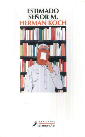 ESTIMADO SEÑOR  M.. | Herman Koch