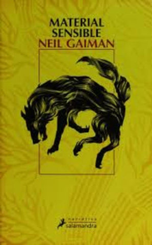 MATERIAL SENSIBLE* | Neil Gaiman