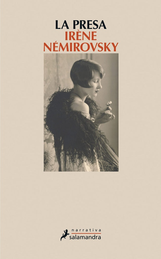 LA PRESA.. | Irene Nemirovsky