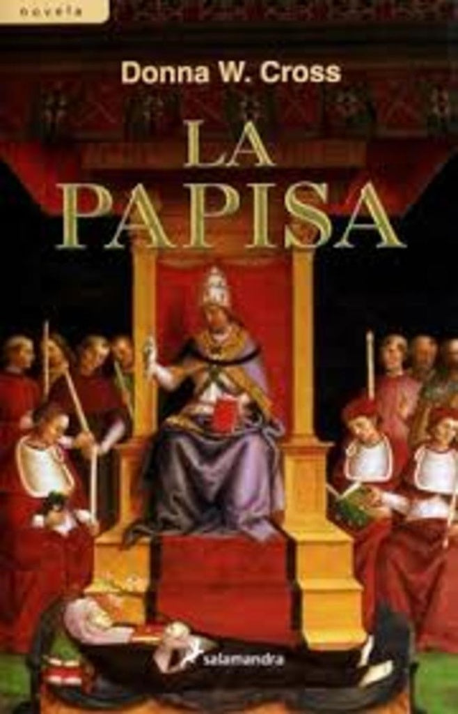 LA PAPISA | Donna Woolfolk Cross