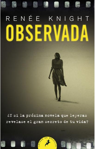 OBSERVADA*.. | RENEE KNIGHT