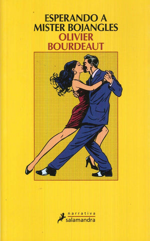 ESPERANDO A MISTER BOJANGLES | Olivier Boissière