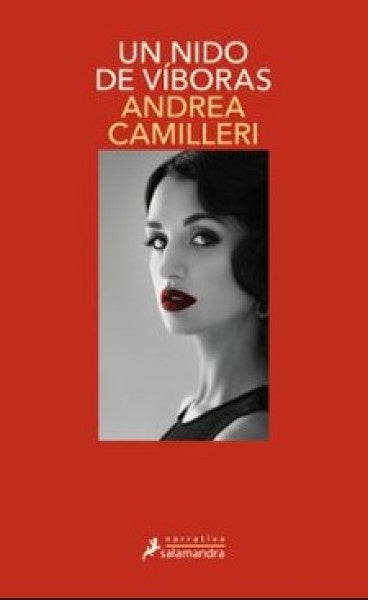 UN NIDO DE VIBORAS * | Andrea Camilleri
