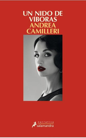 UN NIDO DE VIBORAS * | Andrea Camilleri