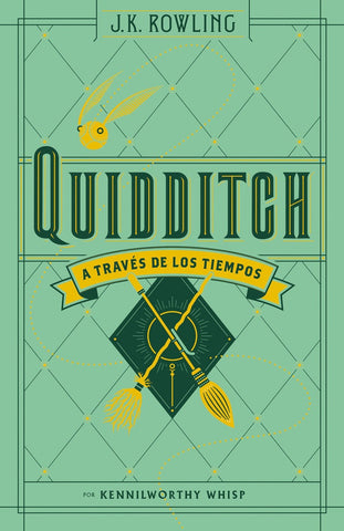 QUIDDITCH A TRAVES DE LOS TIEMPOS* (i).. | Joanne K. Rowling