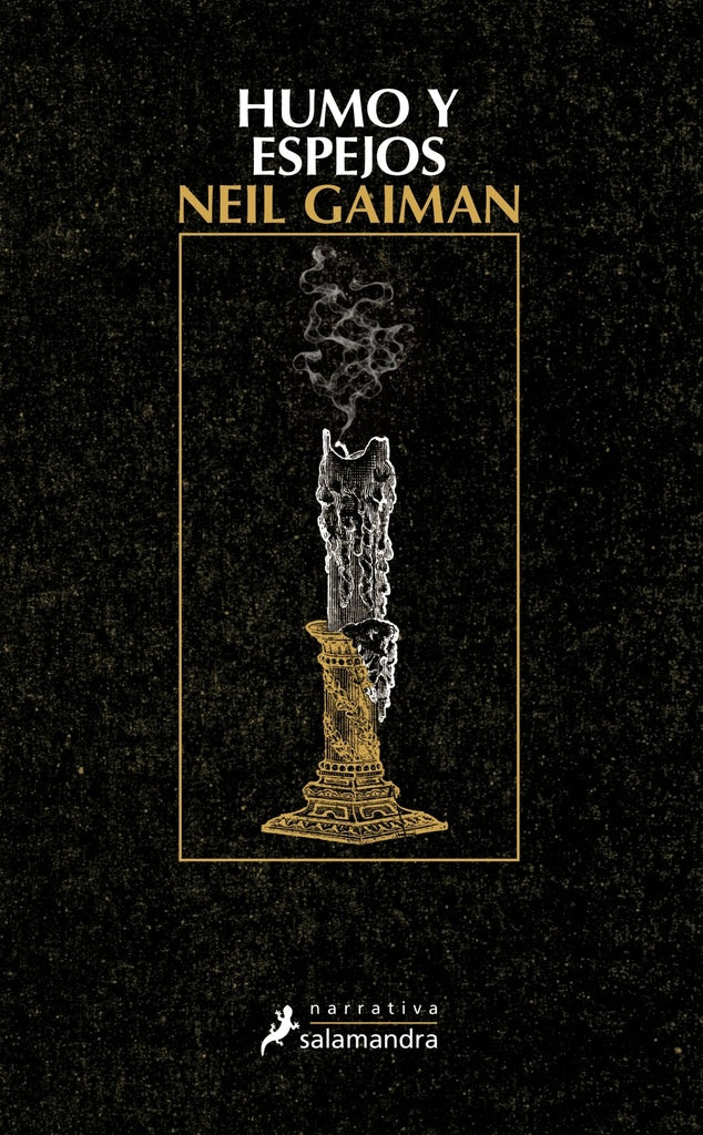 HUMO Y ESPEJOS.. | Neil Gaiman