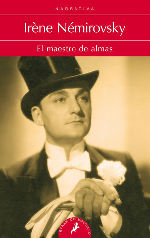 EL MAESTRO DE ALMAS.. | Irene Nemirovsky