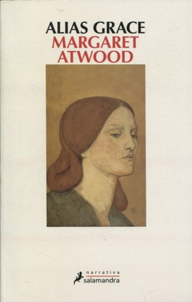 Alias Grace* | Margaret Atwood