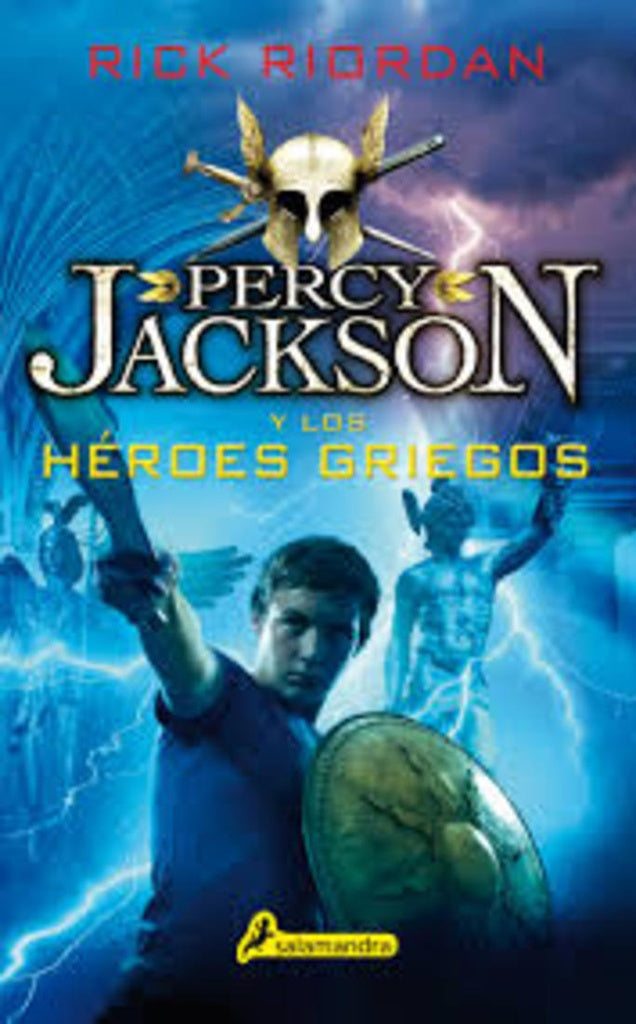 PERCY JACKSON Y LOS HEROES GRIEGOS.. | Rick Riordan