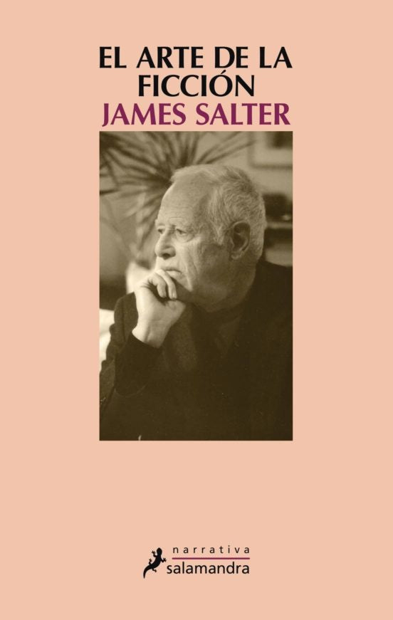 EL ARTE DE LA FICCIÓN | James Salter