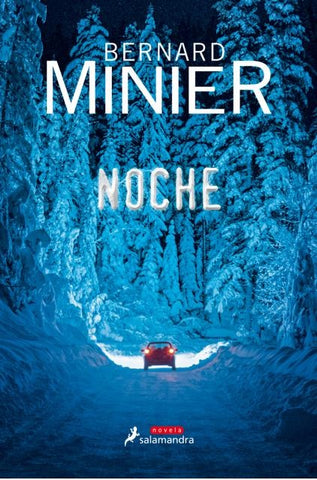 NOCHE.. | Bernard Minier