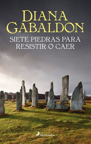 Siete piedras para resistir o caer* | Diana Gabaldon