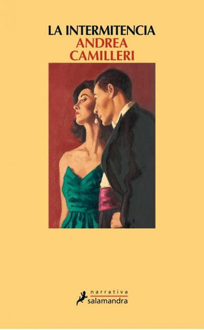 LA INTERMITENCIA* | Andrea Camilleri
