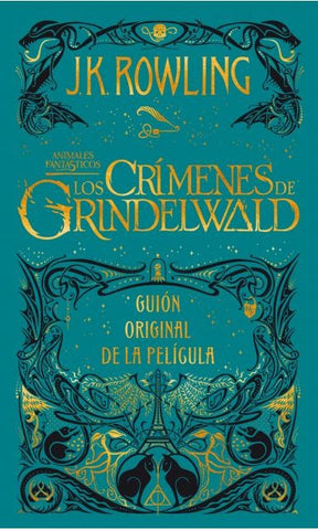 ANIMALES FANTASTICOS LOS CRIMENES DE GRINDELWALD*(i) | J. K. Rowling
