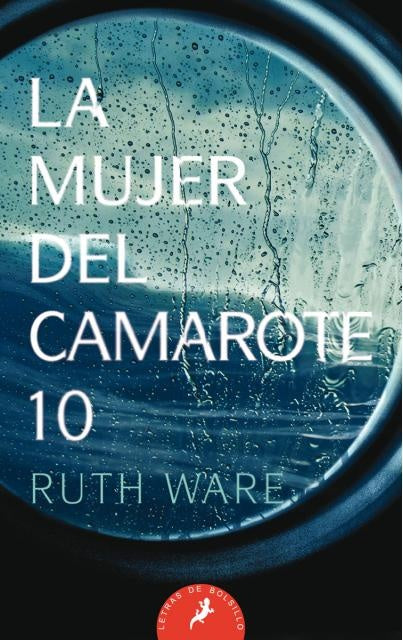 La mujer del camarote 10* | Ruth  Ware