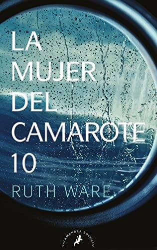 La mujer del camarote 10* | Ruth  Ware