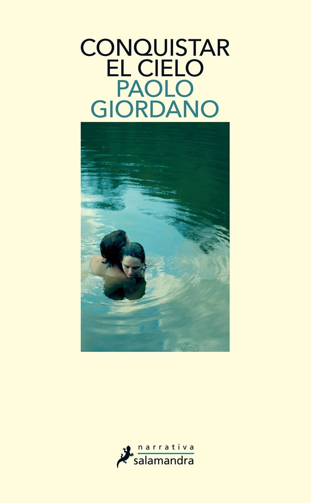 Conquistar el cielo* | PAOLO  GIORDANO