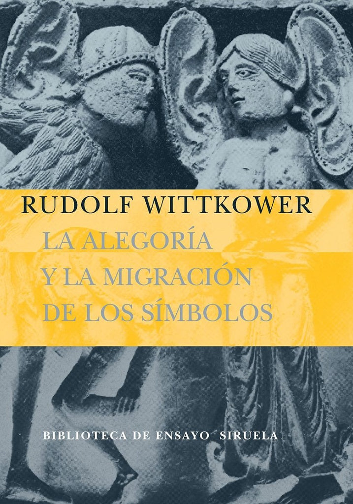 ALEGORIA Y LA MIGRACION DE LOS SIMBOLOS, LA  | Rudolf Wittkower