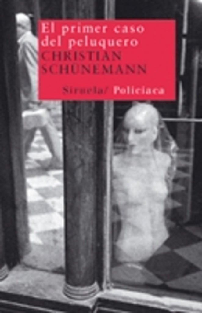 el primer caso del peluquero | Christian Schunemann