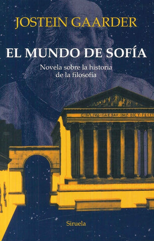 EL MUNDO DE SOFIA * | Jostein Gaarder