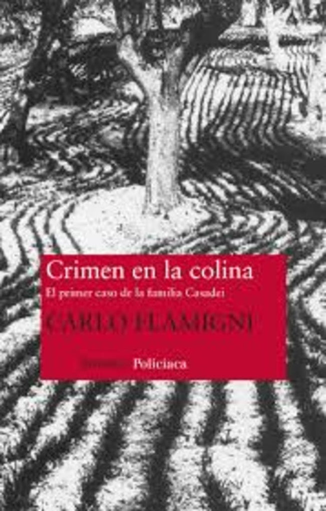 Crimen en la colina * | Carlo Flamigni