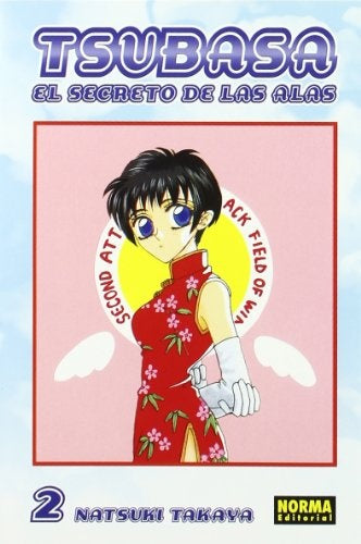 TSUBASA: EL SECRETO DE LAS ALAS 02 .. | Natsuki Takaya