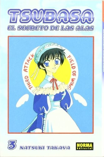 TSUBASA: EL SECRETO DE LAS ALAS 03 .. | Natsuki Takaya