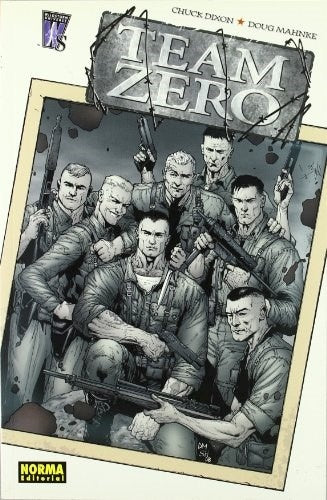 Team Zero | Chuck Dixon