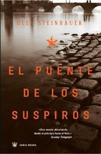 EL PUENTE DE LOS SUSPIROS | OLEN STEINHAUER