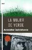 LA MUJER DE VERDE  | Arnaldur Indridason