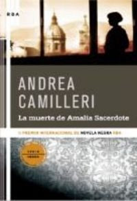 MUERTE DE AMALIA SACERDOTE, LA | CAMILLERI ANDREA