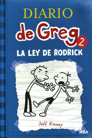 DIARIO DE GREG 2 : LA LEY DE RODRICK .. | Jeff Kinney