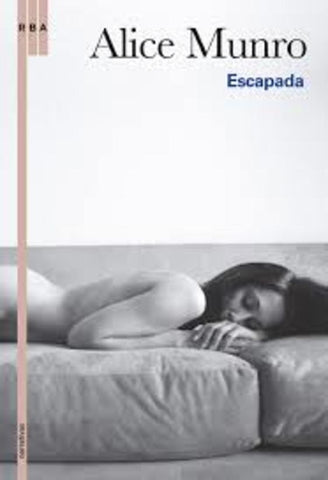 Escapada | Alice Munro