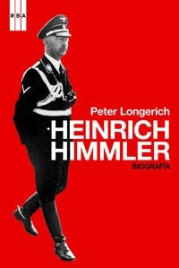 **Heinrich Himmler | Peter  Longerich