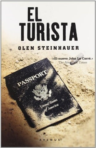 EL TURISTA | OLEN STEINHAUER
