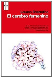 EL CEREBRO FEMENINO (AUT) | Louann Brizendine