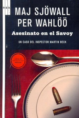 ASESINATO EN EL SAVOY.. | Maj Sjöwall