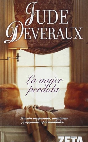 LA MUJER PERDIDA * | Jude Deveraux