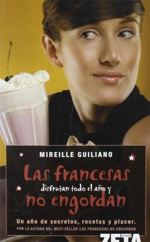 FRANCESAS DISFRUTAN TODO EL AÃO, LAS | GUILIANO MIREILLE