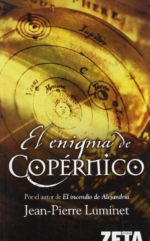 EL ENIGMA DE COPERNICO* | Jean-Pierre Luminet