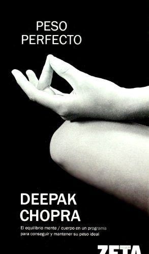 Peso perfecto | Deepak Chopra