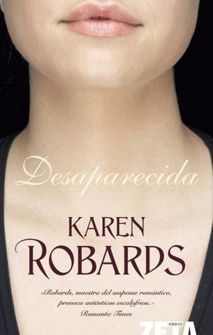 DESAPARECIDA.. | Karen Robards